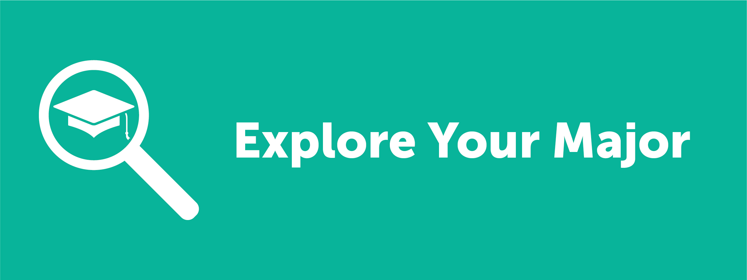 Explore your Major