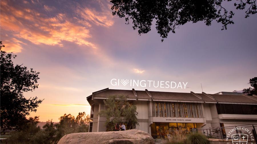 Giving Tuesday for Westmont