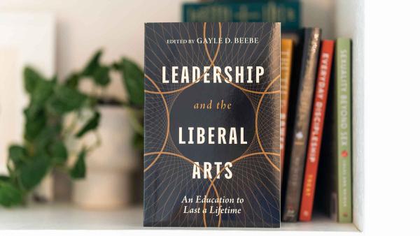Leadership and the Liberal Arts