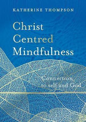 Christ Centre Mindfulness